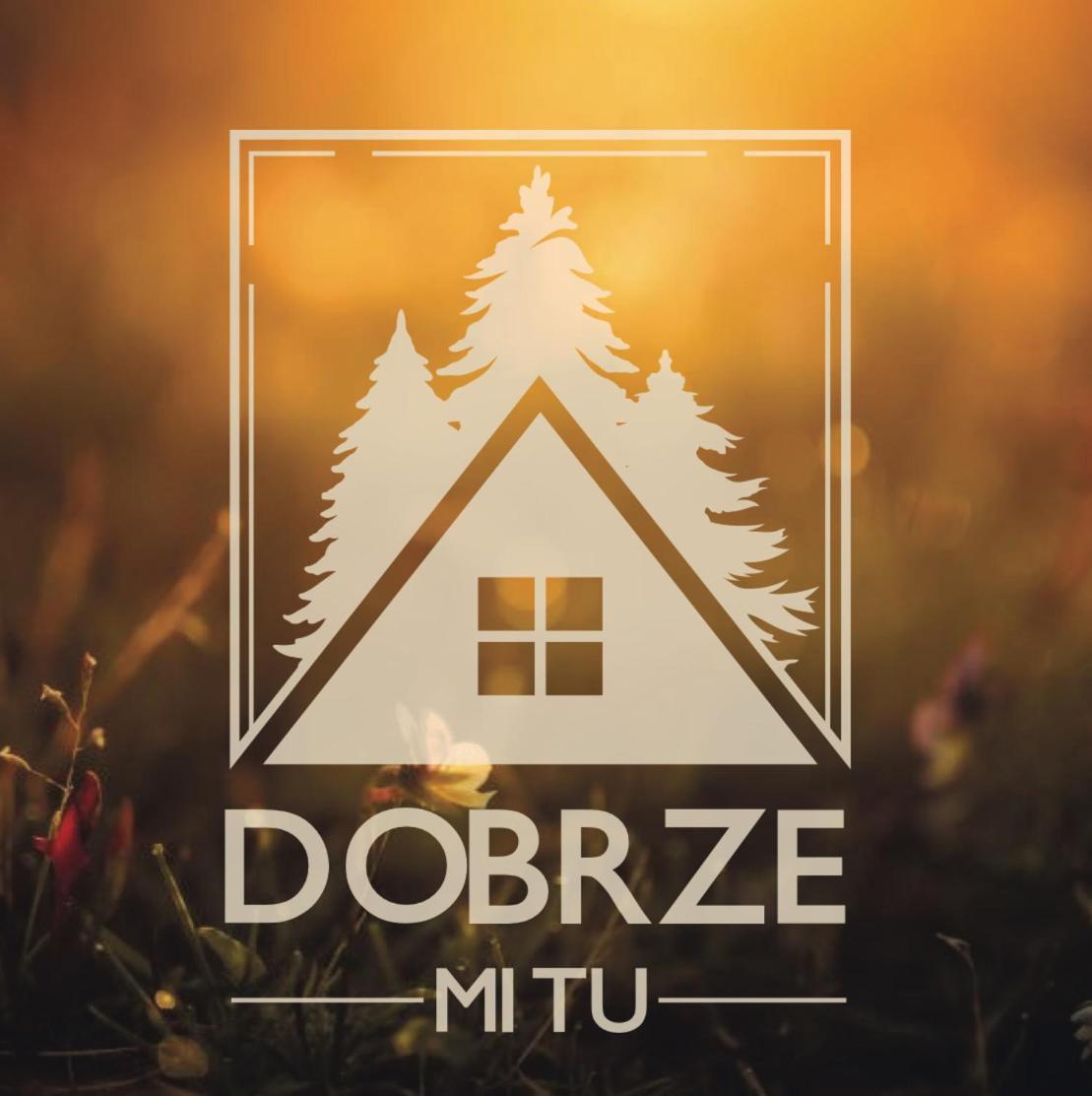 Dobrze Mi Tu-Kikity Διαμέρισμα Εξωτερικό φωτογραφία